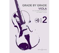 Grade by Grade - Viola Grade 2. Viola und Klavier.: The complete resource for the Grade 2 violist. Viola und Klavier.