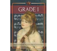 Grade One - Bach, Mozart, Diabelli: Eine Sammlung klassischer Klavierwerke