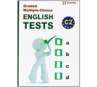 Graded multiple-choice : English tests-C2