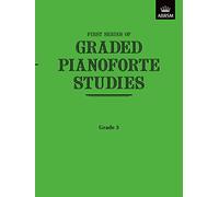 Graded Pianoforte Studies, First Series, Grade 3