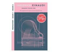 Ludovico Einaudi - Graded Pieces for Piano: Preparatory - Grade 2