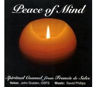 Graden, John - Peace of Mind: Spiritual Counsel from Francis de Sales (US Import)
