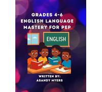 Grades 4-6 English Language Mastery For PEP