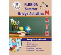 GRADES 7 to 8 : NEW YORK Summer Math Bridge Activities
