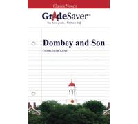GradeSaver (TM) ClassicNote: Dombey and Son