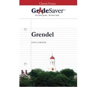 GradeSaver(TM) ClassicNotes: Grendel