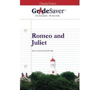 GradeSaver (TM) ClassicNotes: Romeo and Juliet by J. N. Smith (2013-08-07)