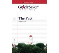 GradeSaver (TM) ClassicNotes: The Pact
