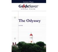 GradeSaver (TM) Lesson Plans: The Odyssey