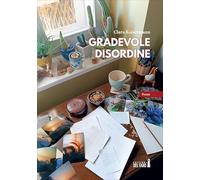 Gradevole disordine