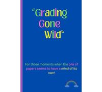 Grading gone wild: Cute journal for teachers
