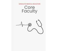 Graduate Medical Education Core Faculty