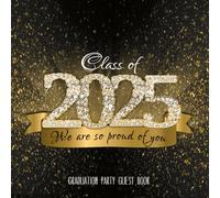 Graduation Party Guest Book: Banner "We are so proud of you" I Black Gold Celebration Decor I Advice Card Alternative I Well Wishes, Memories & Keepsake I Gift Log