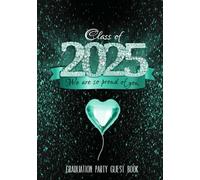 Graduation Party Guest Book: Banner "We are so proud of you" I Black Turquoise Celebration Decor I Advice Card Alternative I Well Wishes, Memories & Keepsake I Gift Log