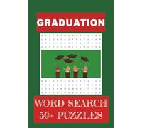 Graduation Word Search Puzzle Book: Word Searches with Easy to Read Print about Graduation| 6 x 9 inches, 110 pages| 50 + puzzles