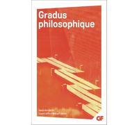 Gradus philosophique: Un répertoire d'introductions méthodiques à la lecture des oeuvres