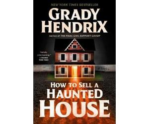 Grady Hendrix How to Sell a Haunted House (Tascabile)