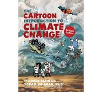 Grady Klein Yora The Cartoon Introduction to Climate Change, Revised (Tascabile)