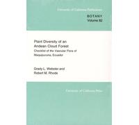 Grady L. Webster Robert Rho Plant Diversity of an Andean Cloud Fore (Tascabile)