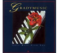 Gradymusic - Love Will Find You