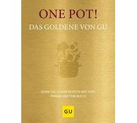 GRÄFE UND UNZER One Pot Das Goldene von GU: Jeden-Tag-lecker (Copertina rigida)
