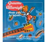 Graeme Allwright - Graeme Allwright chante pour les enfants