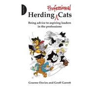 Graeme John Davies Geoffrey Garrett Herding Professional Cats (Tascabile)