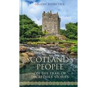 Graeme Johncock Scotland's People (Copertina rigida) (PRESALE 05/11/2026)