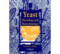 Graeme M. Walker Yeast Physiology and Biotechnology (Tascabile)