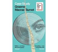 Graeme MacRae Burnet Case Study (Tascabile)