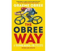 Graeme Obree The Obree Way (Tascabile)