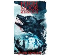 Graeme Reynolds High Moor 2 (Copertina rigida)