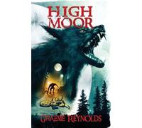 Graeme Reynolds High Moor (Tascabile)