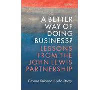 Graeme Salaman John Storey A Better Way of Doing Business? (Copertina rigida)