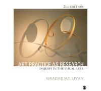 Graeme Sullivan Art Practice as Research (Tascabile)