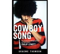 Graeme Thomson Cowboy Song (Tascabile)
