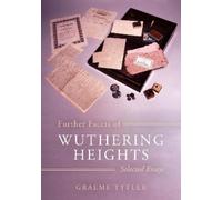 Graeme Tytler Further Facets of Wuthering Heights (Tascabile)