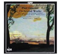 Graener, P. - Orchestral Works Vol. 1