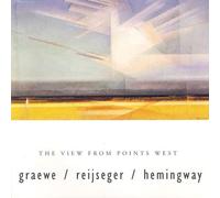 Graewe Reijeger Hemmingway Trio - View From Points West