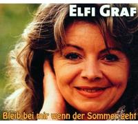 Graf,Elfi - Bleib Bei Mir Wenn der Sommer
