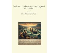 Graf von Loeben and the Legend of Lorelei