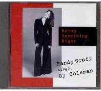 Graff,Randy - Doing Something Right (Songs By Cy Coleman)