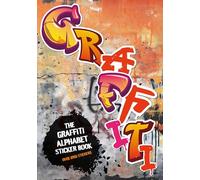 Graffiti Alphabet Sticker Book: Over 1000 Stickers!