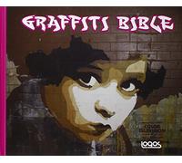 Graffiti bible. Ediz. italiana e inglese