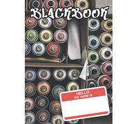 Graffiti Blackbook: Sketchbook for Writers and Street Artists to draw Graffiti and Tags - 8,27 x 11,69 (A4), 120 white paper sites
