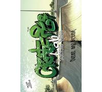 Graffiti Book - Graffiti Lab: Skateboard Ramps Edition: Create and Design: SCATENA LA TUA CREATIVITÀ!!!