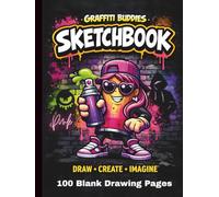 Graffiti Buddies Sketchbook - Pink Edition: Blank Drawing Pages