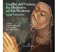 Graffiti dell'Umbria tra medioevo ed età moderna