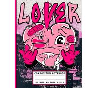 Graffiti Heart Notebook: Pink Drip Lover Design Composition Book for Teens, Students & Urban Art Fans