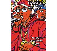GRAFFITI HIP HOP: A graffiti colouring book with spray paint and microphones what a mix.